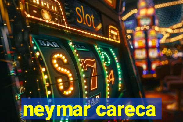 neymar careca
